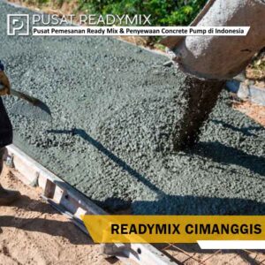 Harga Readymix Cimanggis