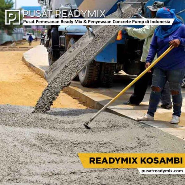 harga readymix Kosambi