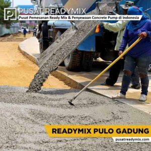 harga readymix Pulo Gadung