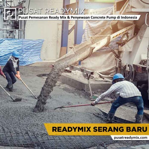 harga readymix Serang Baru